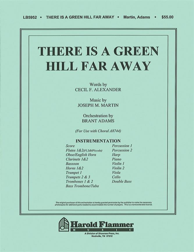 There Is a Green Hill Far Away